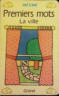 Premiers mots : la ville