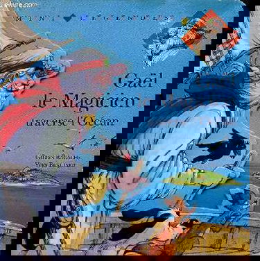 Gaël le magicien traverse l'Océan