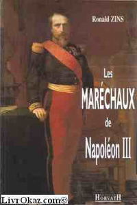 Les maréchaux de Napoléon III : dictionnaire