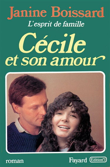 L'Esprit de famille. Vol. 6. Cécile et son amour