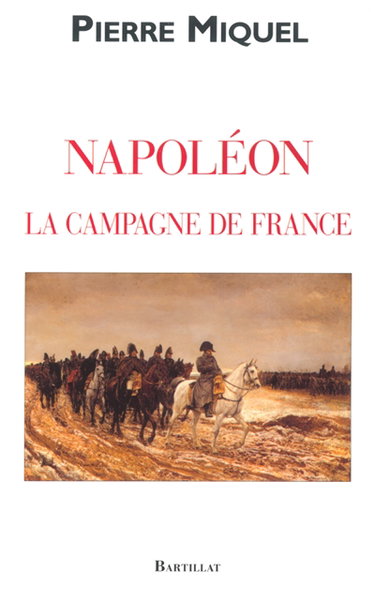La campagne de France de Napoléon