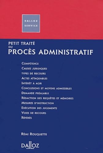 Petit traité du procès administratif