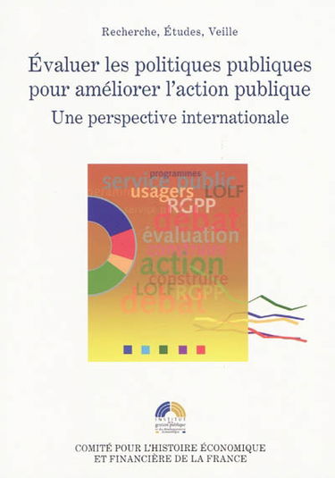 Evaluer les politiques publiques pour améliorer l'action publique : une perspective internationale