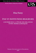 Etat et institutions religieuses : contribution à l'étude des relations entre ordres juridiques