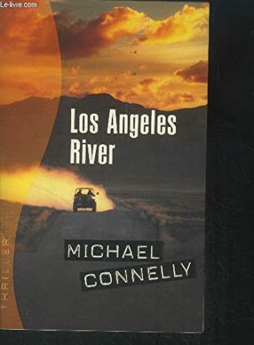 Los Angeles river (Thriller)