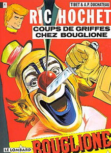 Ric Hochet. Vol. 25. Coups de griffes chez Bouglione