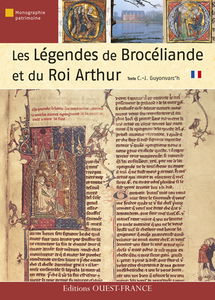 Légendes de Brocéliande et du roi Arthur