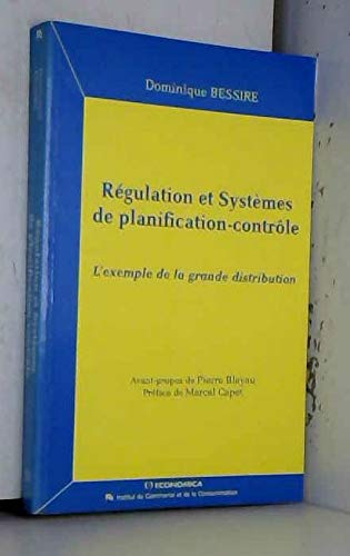 Régulation et systèmes de planification-contrôle : l'exemple de la grande distribution