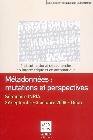 Métadonnées : mutations et perspectives