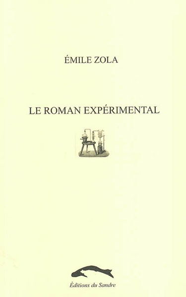 Le roman expérimental