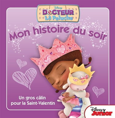 Docteur La Peluche. Un gros câlin pour la Saint-Valentin