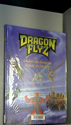 Dragon Flyz (BD). Vol. 1