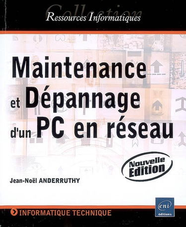 Maintenance et dépannage d'un PC en réseau