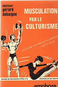 Musculation par le culturisme