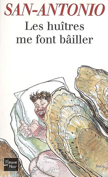 Les huîtres me font bâiller