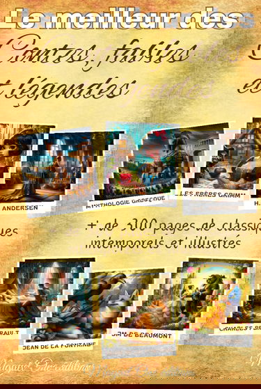 Le meilleur des contes, fables et légendes