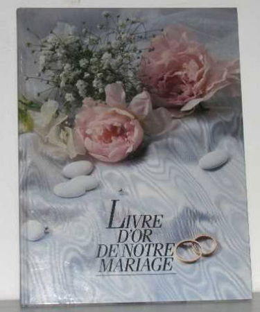 Livre d'or de notre mariage