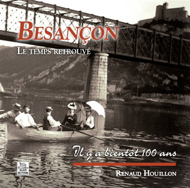 Couverture de Besançon : le temps retrouvé