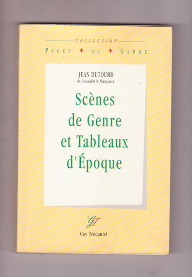 Scènes de genre et tableaux d'époque