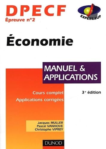 Économie, DPECF numéro 2 : Manuel & Applications