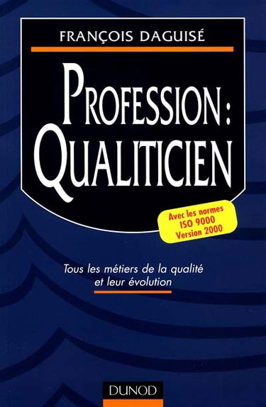 Profession qualiticien : tous les métiers de la qualité et leur évolution