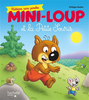 Couverture de Mini-Loup et la petite souris : histoires sans paroles