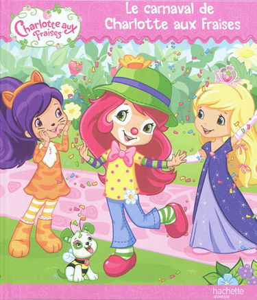 Le carnaval de Charlotte aux fraises