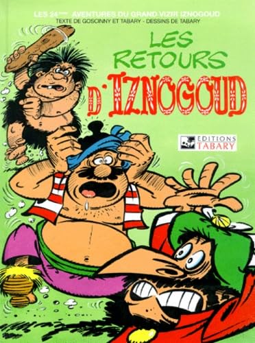 Iznogoud, tome 24 : Les Retours d'Iznogoud