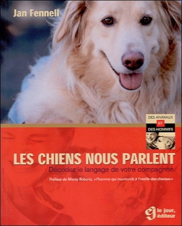 Les chiens nous parlent : décodez le langage de votre compagnon