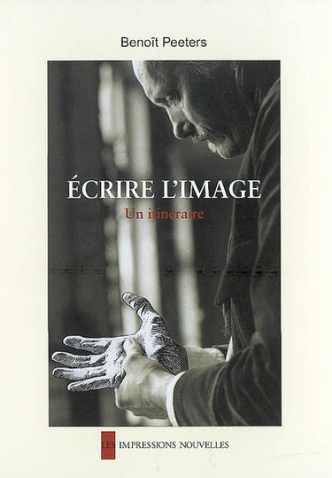 Ecrire l'image : un itinéraire