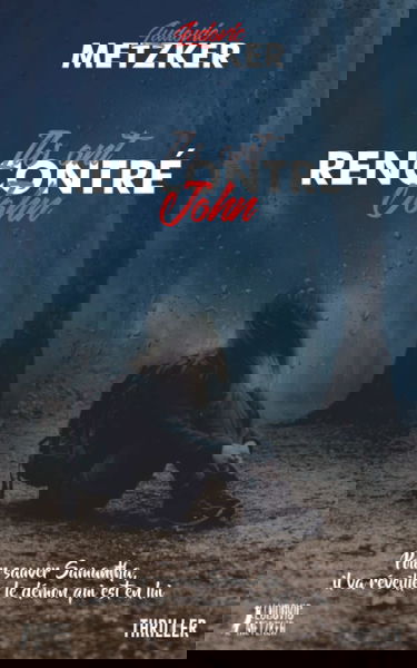 Ils ont rencontré John