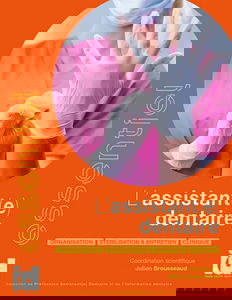 ESSENTIEL L’assistant(e) dentaire