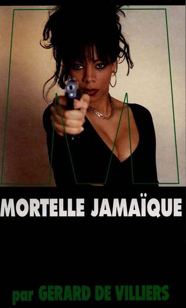 Mortelle Jamaïque