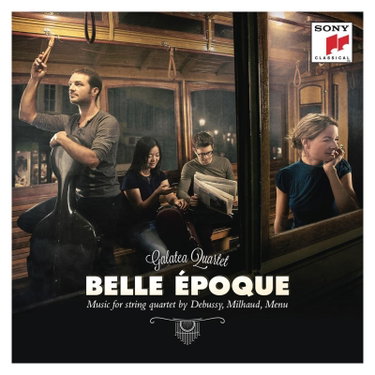 Couverture de Galatea Quartet - Belle Epoque-Works for String Quartet