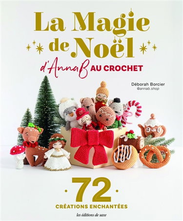 Couverture de La magie de Noël d'AnnaB au crochet : 72 créations enchantées