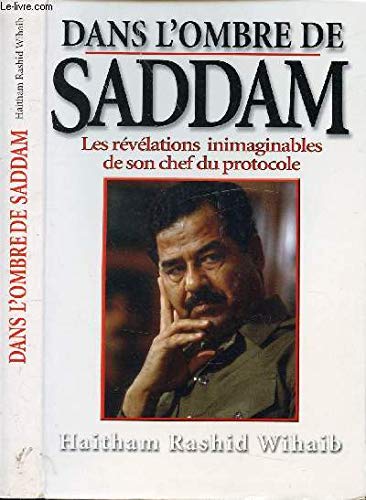 Dans l'ombre de Saddam