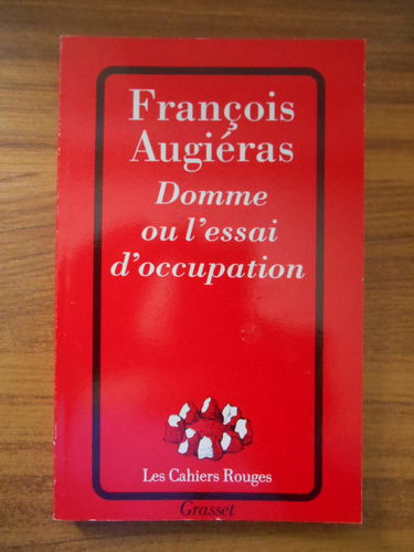 Domme ou L'essai d'occupation