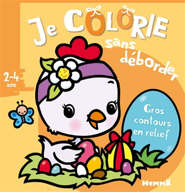 Pâques (poussin) : je colorie sans déborder, 2-4 ans