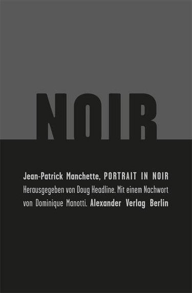 Couverture de Manchette, J: Potrait in Noir