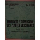 Cours de botanique générale : 02 :1Organisation et classification des plantes vasculaires: organisation générale