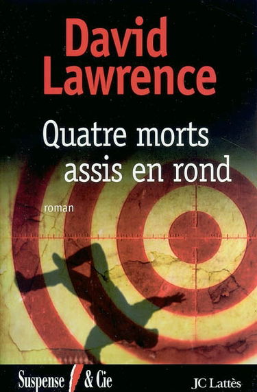 Quatre morts assis en rond