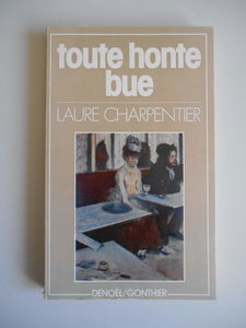 TOUTE HONTE BUE: L'ALCOOLISME AU FEMININ