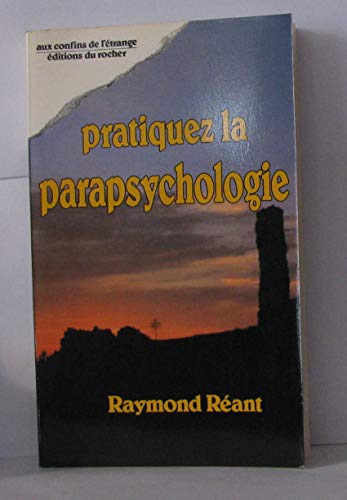 Pratiquez la parapsychologie