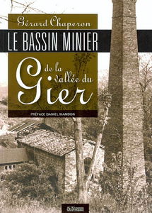 Le bassin minier de la vallée du Gier