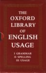 Couverture de The Oxford Library of English Usage - Coffret 3 livres : Grammar, Spelling, Usage