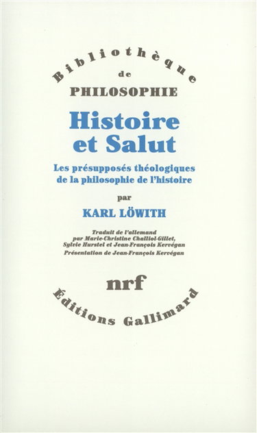 Couverture de Histoire et salut : les présupposés théologiques de la philosophie de l'histoire
