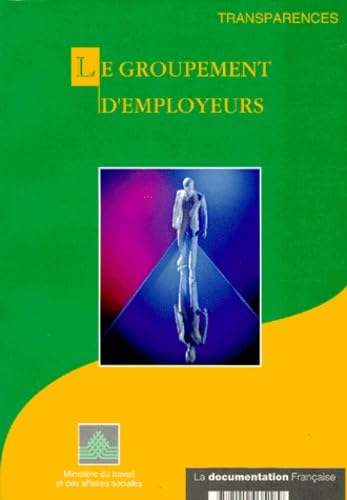 Le groupement d'employeurs