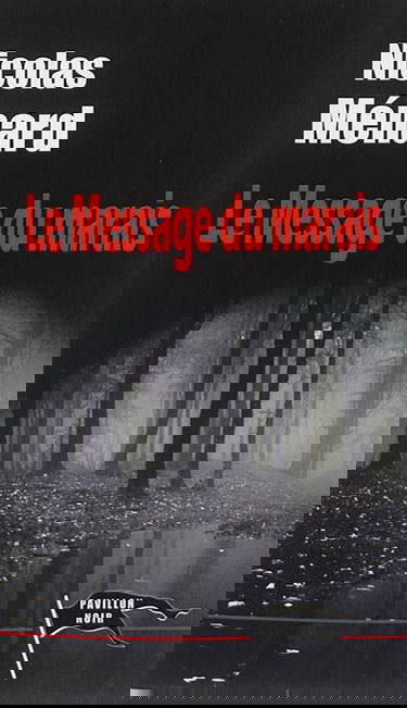 Le message du marais