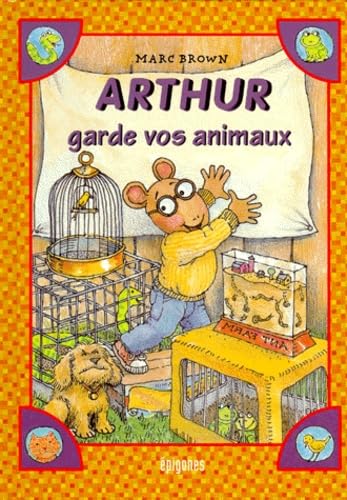 Arthur garde vos animaux