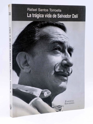 Couverture de La trágica vida de Salvador Dalí y otras indagaciones dalinianas